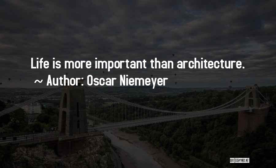 Oscar Niemeyer Quotes 1709426