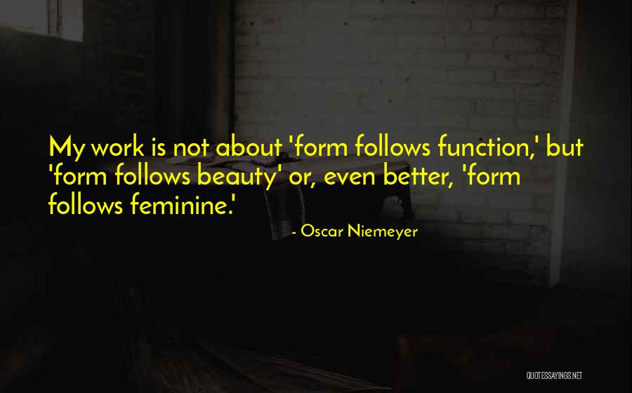 Oscar Niemeyer Quotes 97527