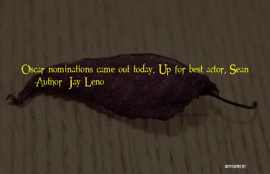 Oscar Nominations Quotes By Jay Leno