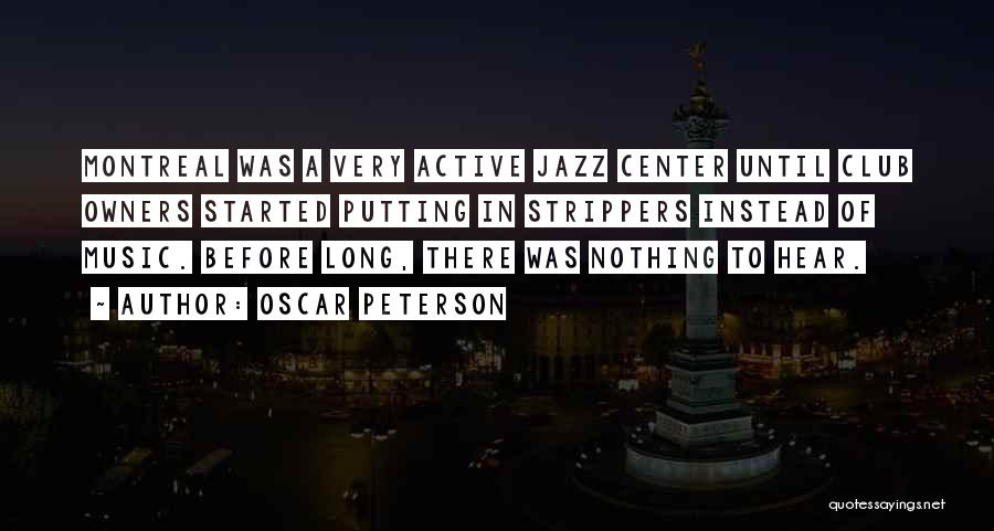 Oscar Peterson Quotes 2052118