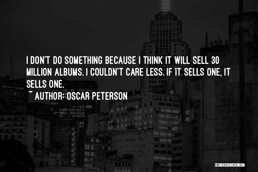 Oscar Peterson Quotes 2166906