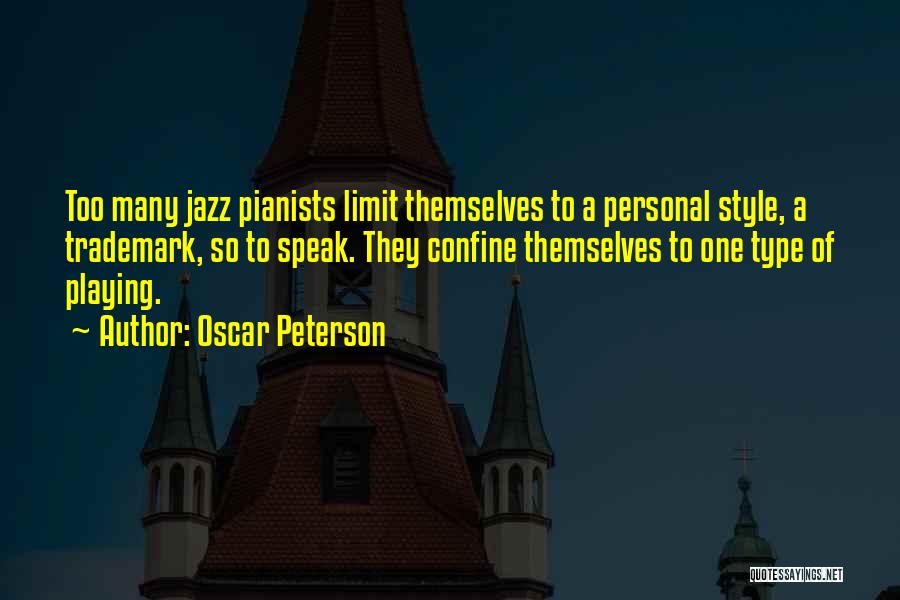 Oscar Peterson Quotes 541497