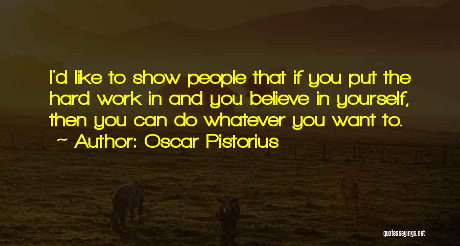 Oscar Pistorius Quotes 523262