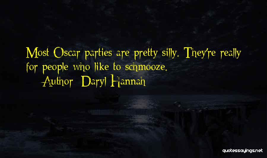 Oscar Quotes By Daryl Hannah