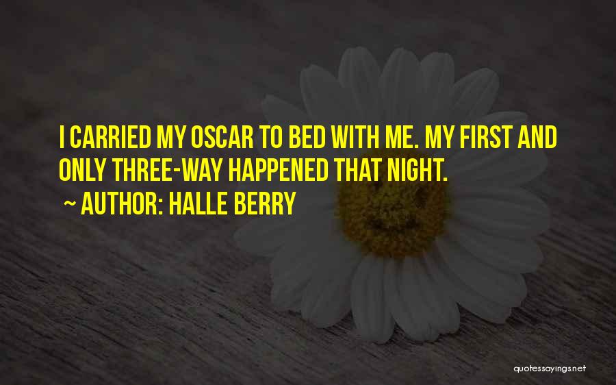 Oscar Quotes By Halle Berry