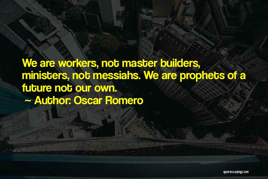 Oscar Romero Quotes 1762596