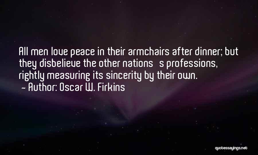 Oscar W. Firkins Quotes 1696919