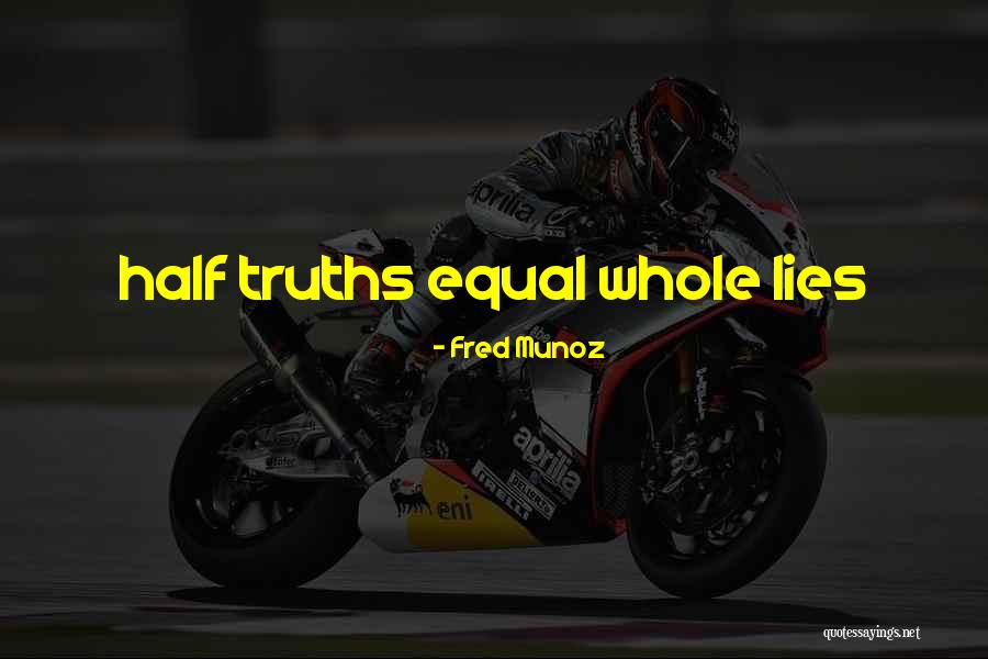Oscar Wao Trujillo Quotes By Fred Munoz