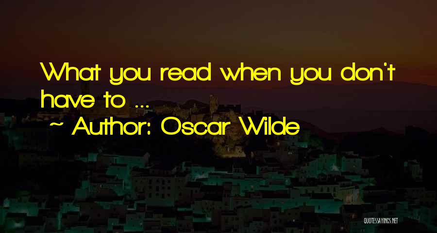 Oscar Wilde On Writing Quotes By Oscar Wilde