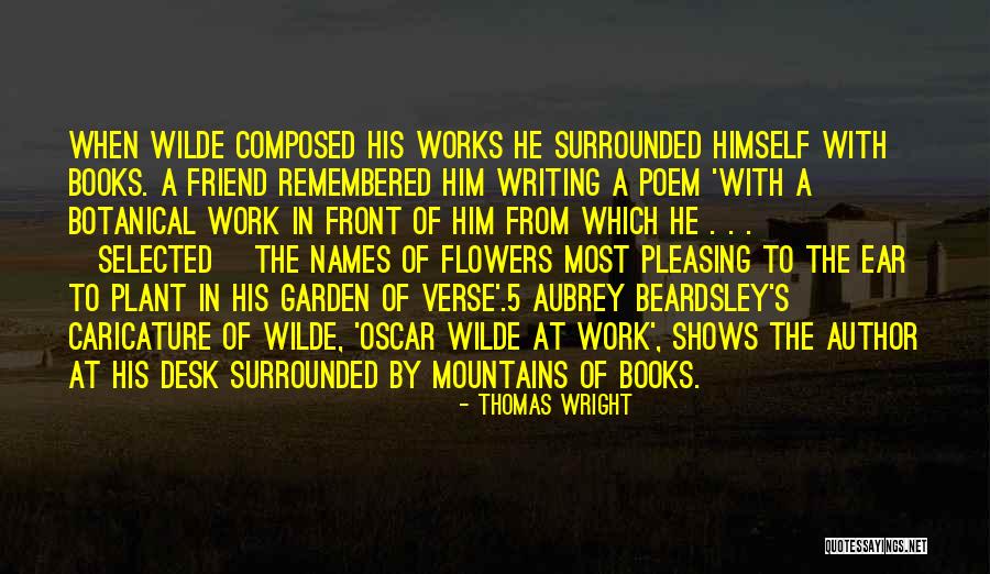 Oscar Wilde On Writing Quotes By Thomas Wright