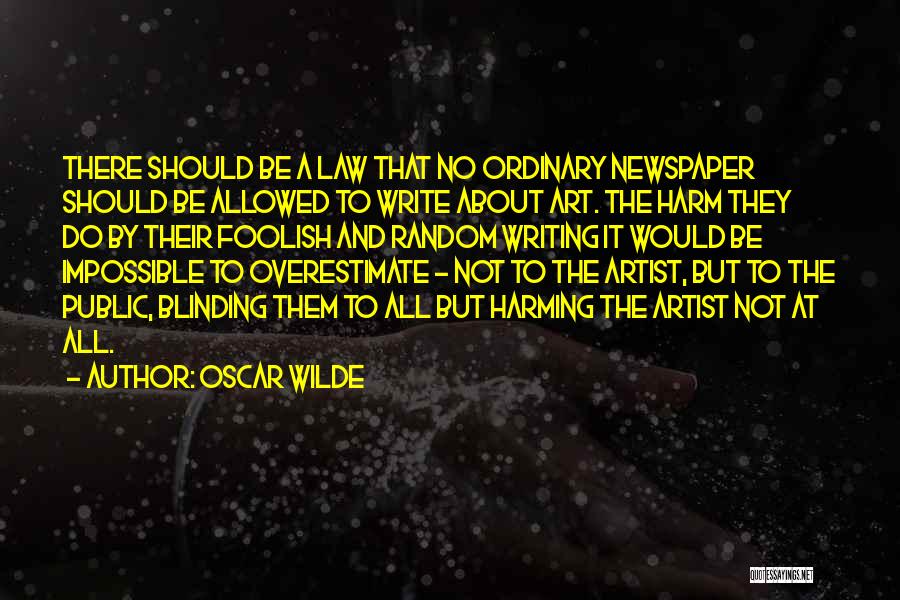 Oscar Wilde Ordinary Quotes By Oscar Wilde