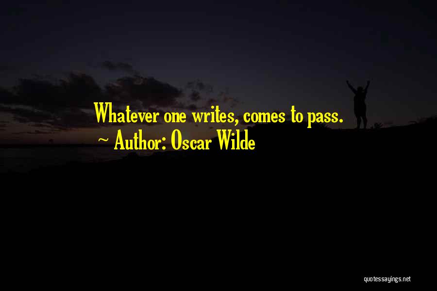 Oscar Wilde Writing Quotes By Oscar Wilde