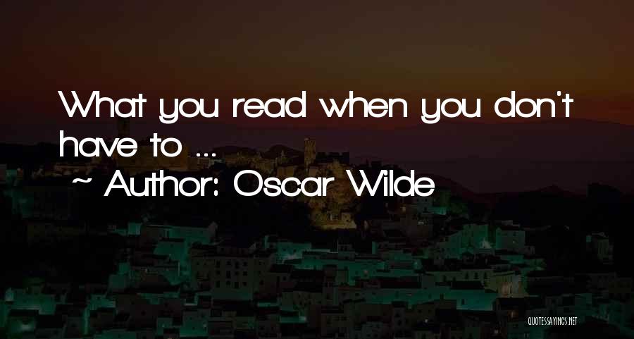 Oscar Wilde Writing Quotes By Oscar Wilde