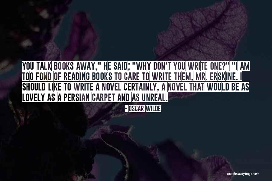 Oscar Wilde Writing Quotes By Oscar Wilde