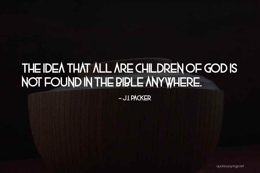 Oscarito Serrano Quotes By J.I. Packer Oscarito Serrano Quotes By J.I. Packer