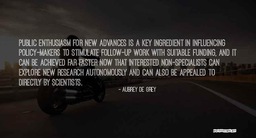 Osceno Explicito Quotes By Aubrey De Grey Osceno Explicito Quotes By Aubrey De Grey
