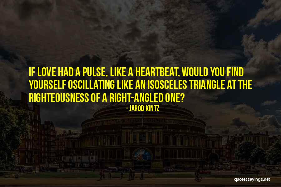 Oscillating Quotes By Jarod Kintz Oscillating Quotes By Jarod Kintz