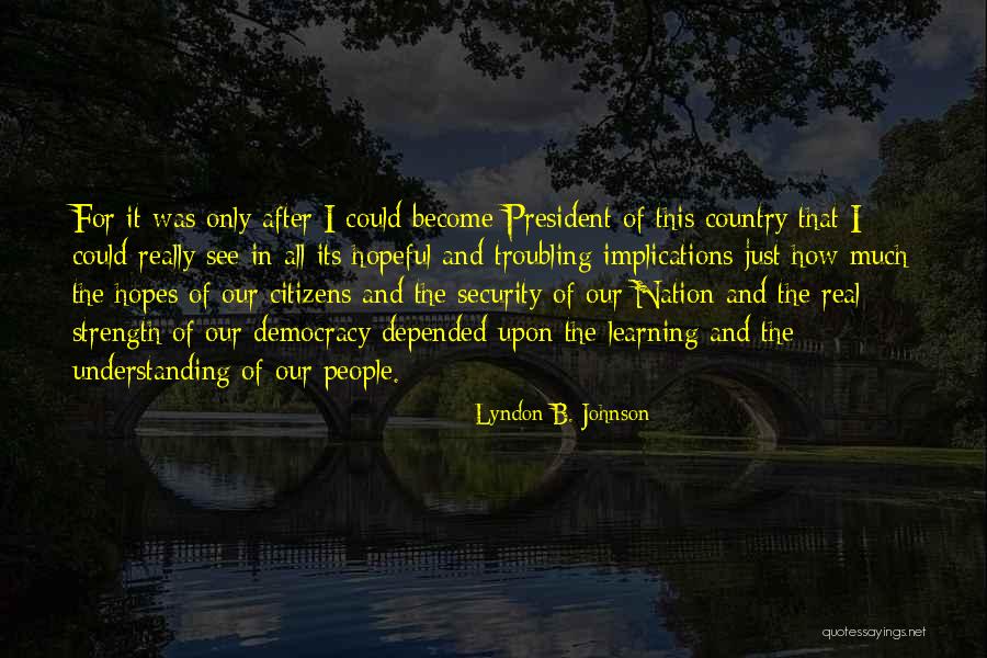 Oscurecer Sinonimo Quotes By Lyndon B. Johnson Oscurecer Sinonimo Quotes By Lyndon B. Johnson