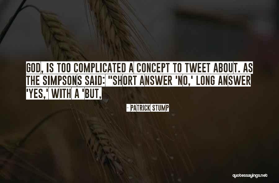 Oscurecer Sinonimo Quotes By Patrick Stump Oscurecer Sinonimo Quotes By Patrick Stump