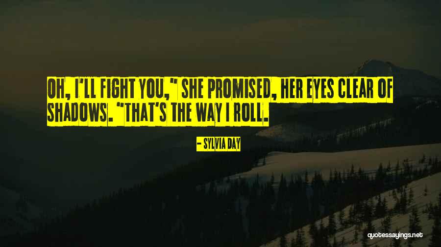Oscurecer Sinonimo Quotes By Sylvia Day Oscurecer Sinonimo Quotes By Sylvia Day