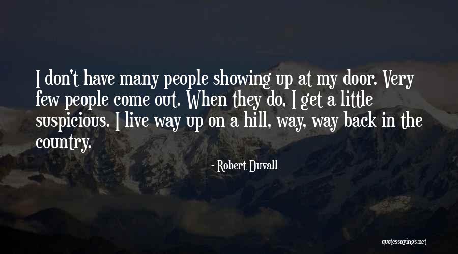 Oscuro Deseo Quotes By Robert Duvall Oscuro Deseo Quotes By Robert Duvall