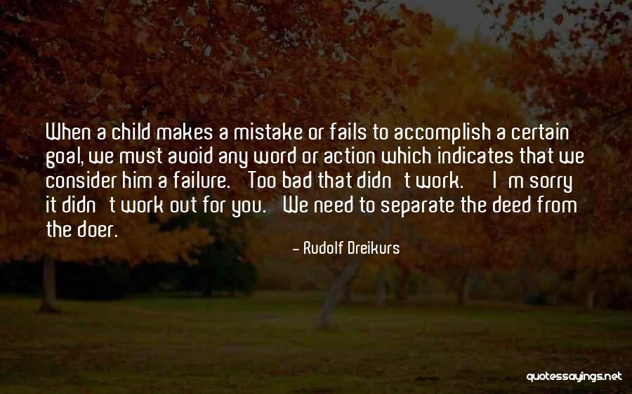 Oscuros Pelicula Quotes By Rudolf Dreikurs Oscuros Pelicula Quotes By Rudolf Dreikurs