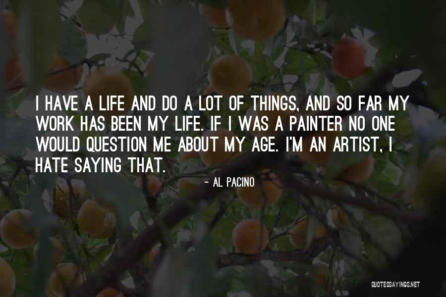 Osdola Quotes By Al Pacino Osdola Quotes By Al Pacino