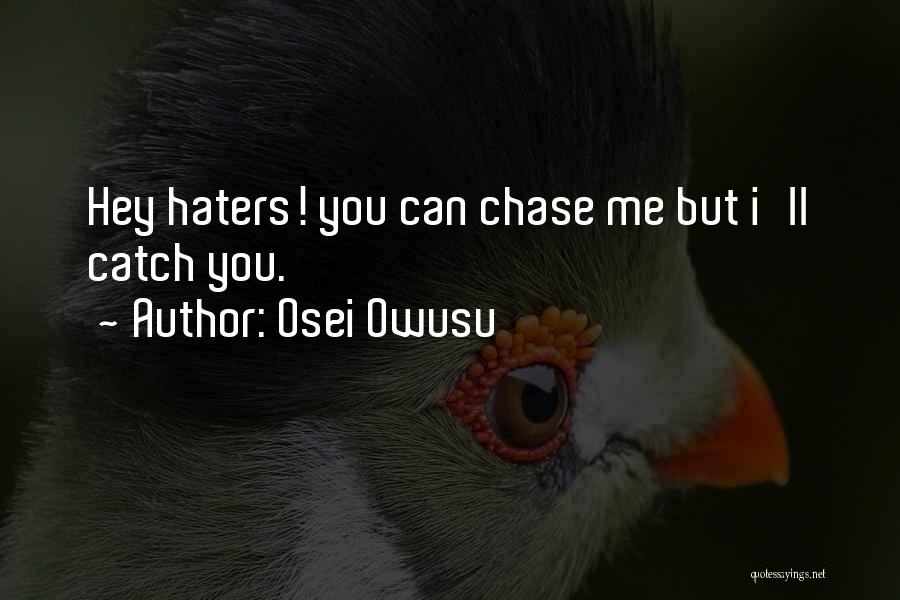 Osei Owusu Quotes 1967066