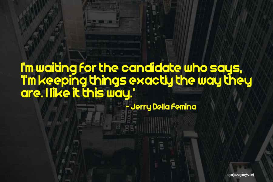 Oser Quotes By Jerry Della Femina Oser Quotes By Jerry Della Femina