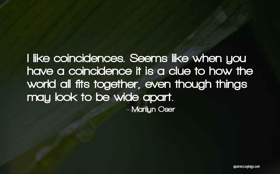 Oser Quotes By Marilyn Oser Oser Quotes By Marilyn Oser