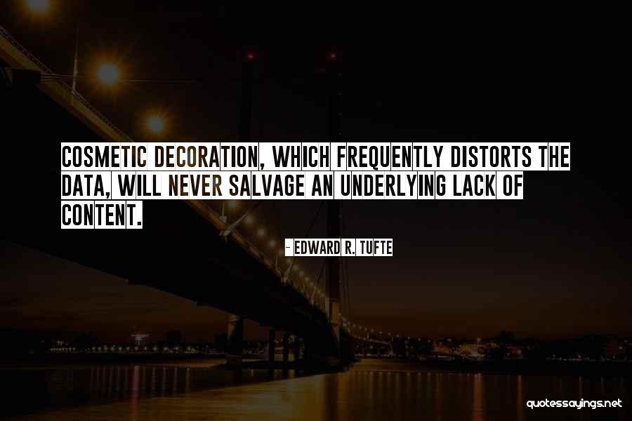 Osetljivost Biljke Quotes By Edward R. Tufte Osetljivost Biljke Quotes By Edward R. Tufte