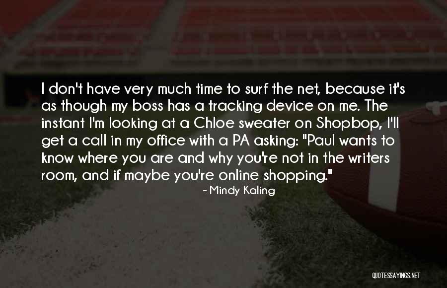 Osga Animal Quotes By Mindy Kaling Osga Animal Quotes By Mindy Kaling
