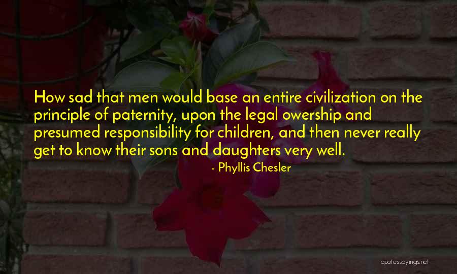 Osh Quotes By Phyllis Chesler Osh Quotes By Phyllis Chesler