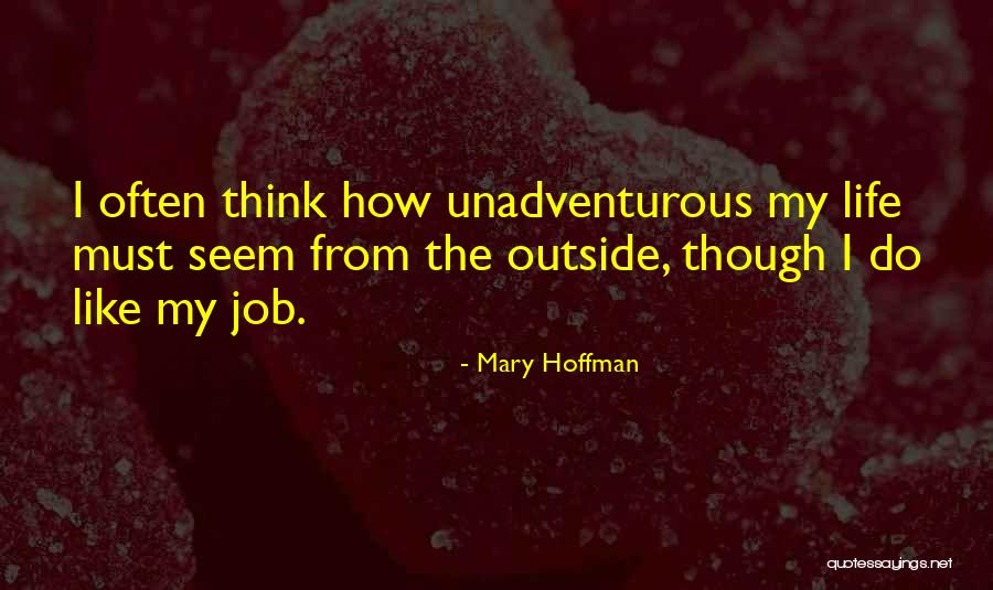 Oshana Law Quotes By Mary Hoffman Oshana Law Quotes By Mary Hoffman