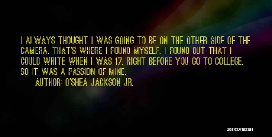 O'Shea Jackson Jr. Quotes 2152340