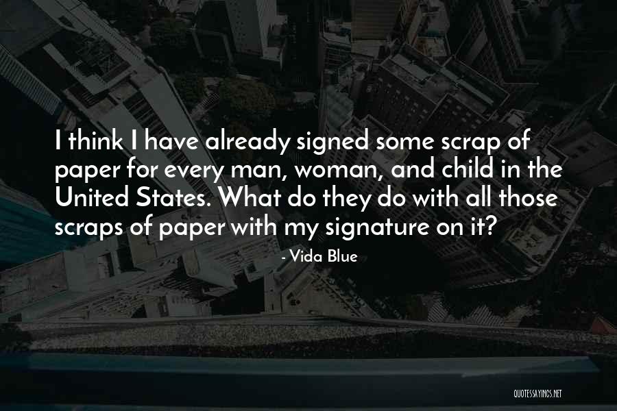 Oshee Fatura Quotes By Vida Blue Oshee Fatura Quotes By Vida Blue