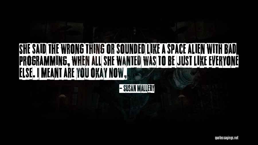 Oshidashi Quotes By Susan Mallery Oshidashi Quotes By Susan Mallery