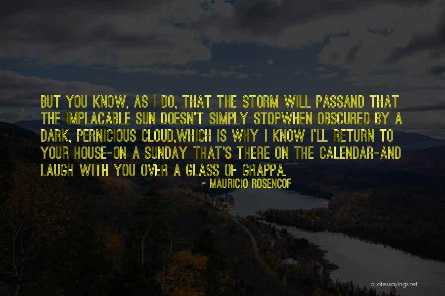 Oshields Family Motto Quotes By Mauricio Rosencof Oshields Family Motto Quotes By Mauricio Rosencof