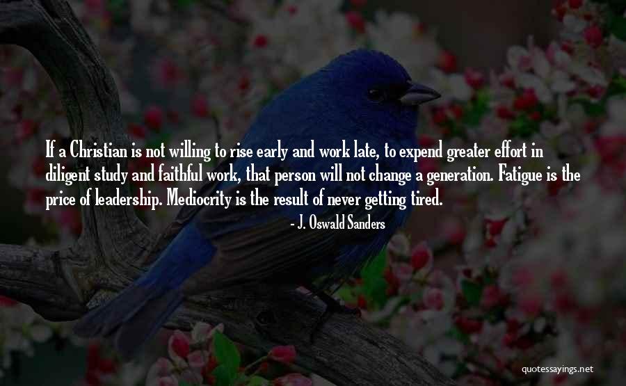 Oshino Quotes By J. Oswald Sanders Oshino Quotes By J. Oswald Sanders