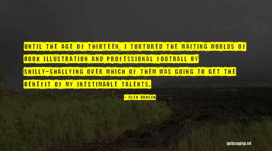 Oshinsky Pulitzer Quotes By Glen Duncan Oshinsky Pulitzer Quotes By Glen Duncan