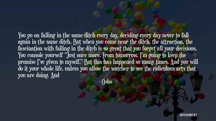 Osho Great Quotes By Osho Osho Great Quotes By Osho