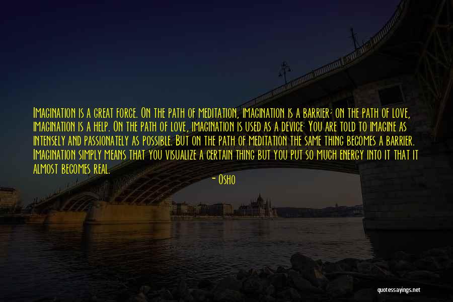 Osho Great Quotes By Osho Osho Great Quotes By Osho