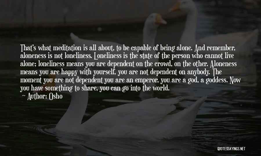 Osho Quotes 385565