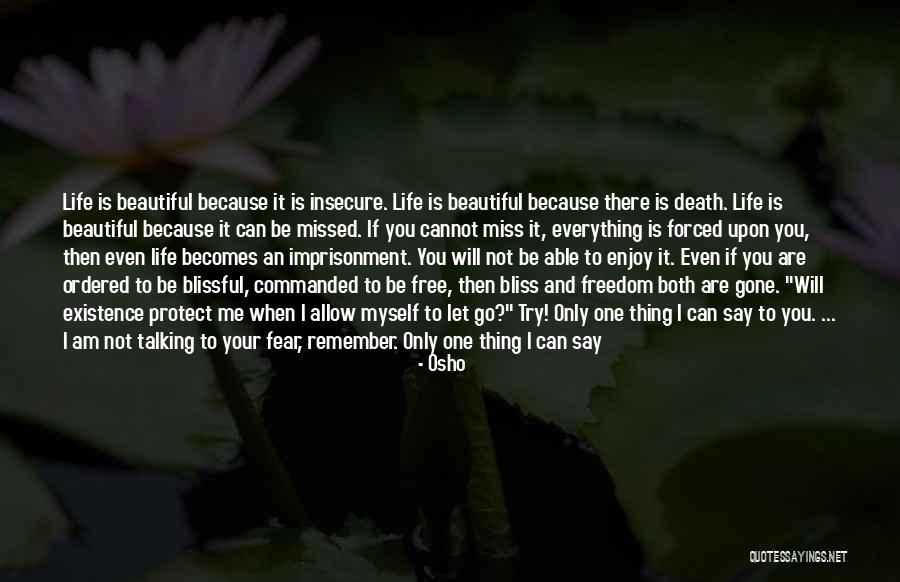 Osho's Quotes By Osho Osho's Quotes By Osho