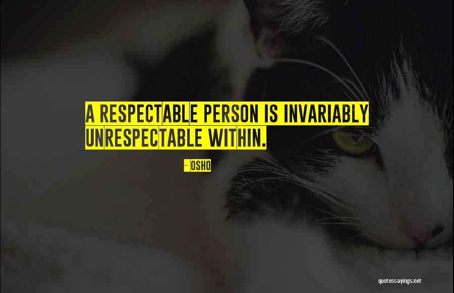 Osho's Quotes By Osho Osho's Quotes By Osho