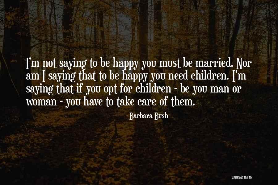 Osias Beert Quotes By Barbara Bush Osias Beert Quotes By Barbara Bush