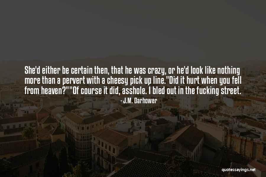 Osilee Quotes By J.M. Darhower Osilee Quotes By J.M. Darhower