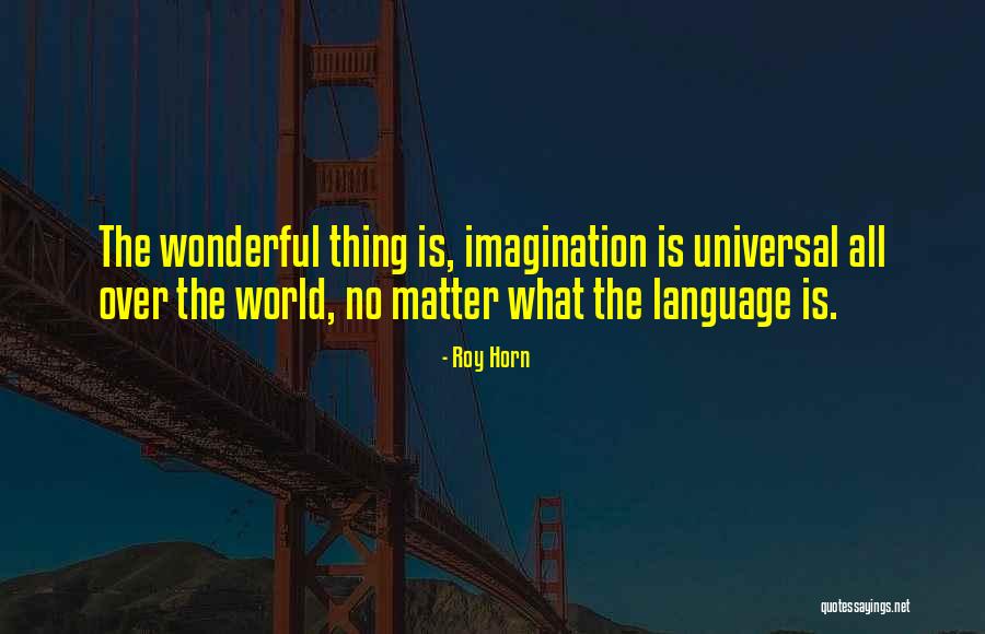 Osina Tree Quotes By Roy Horn Osina Tree Quotes By Roy Horn