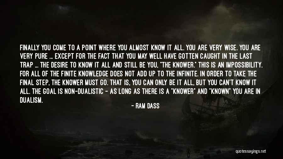 Osina V Quotes By Ram Dass Osina V Quotes By Ram Dass