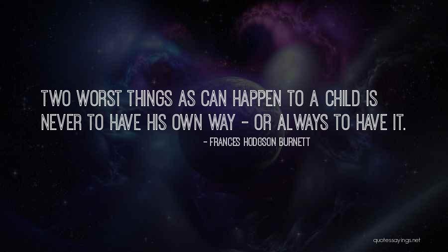 Osinalice Quotes By Frances Hodgson Burnett Osinalice Quotes By Frances Hodgson Burnett